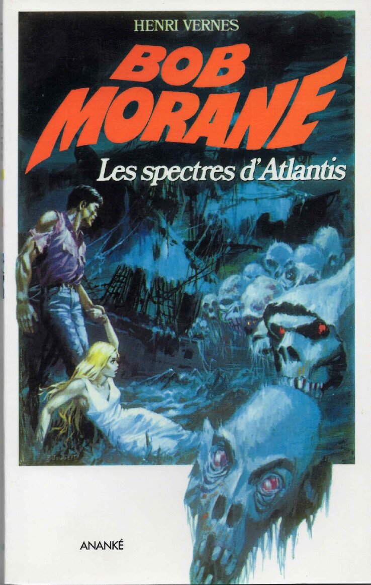 GF19 Les spectres d'Atlantis, aventure Bob Morane n°110