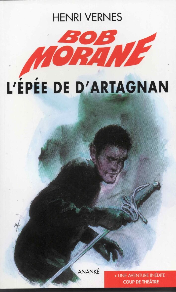 GF22, l épée de D'Artagnan, aventure Bob Morane n° 225