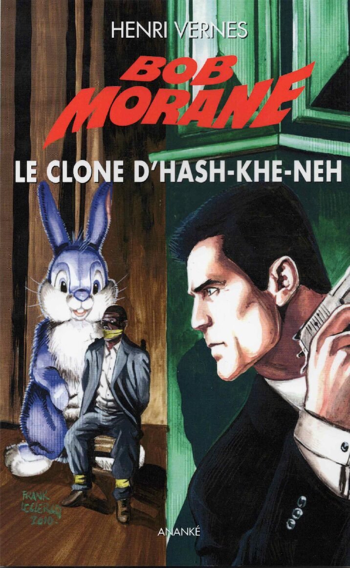 GF37, Le clone d'Hash-Khe-Neh, aventure Bob Morane n° 224