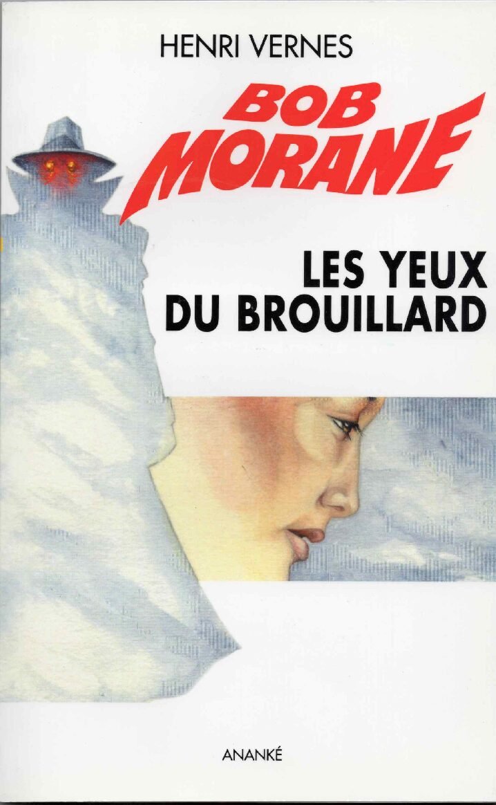 GF42, Les yeux du brouillard, aventure Bob Morane n° 155