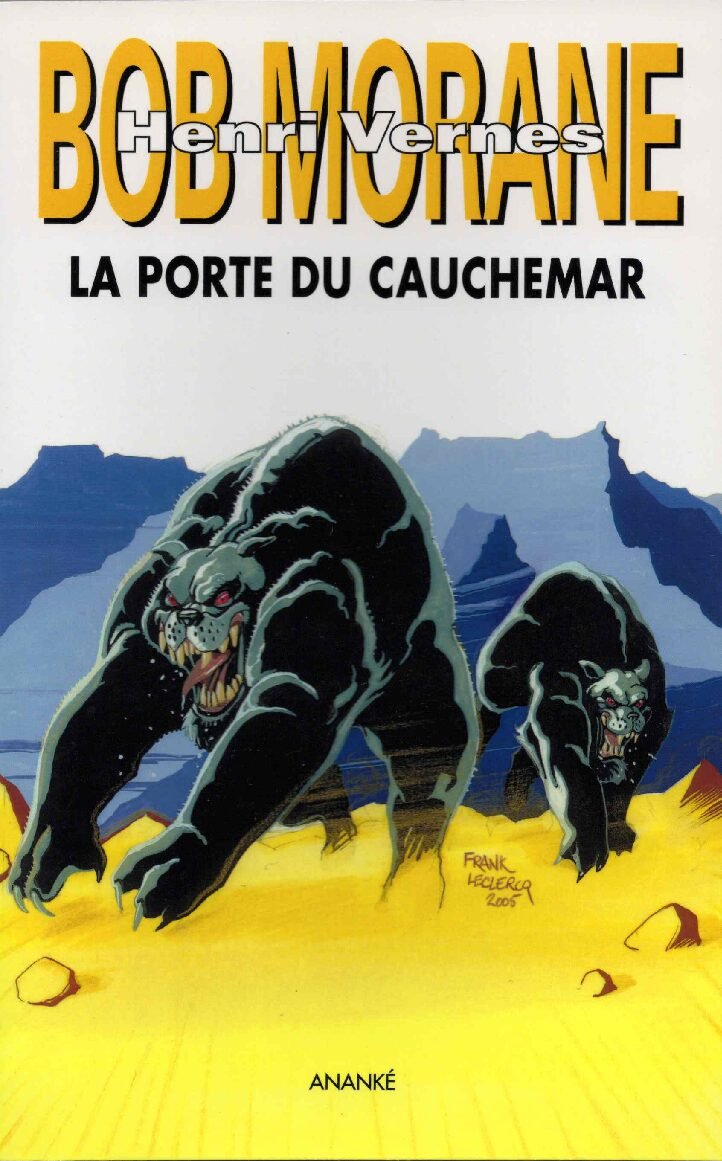 GF43, La porte du cauchemar (cycle des Harkans 3), aventure Bob Morane n° 194
