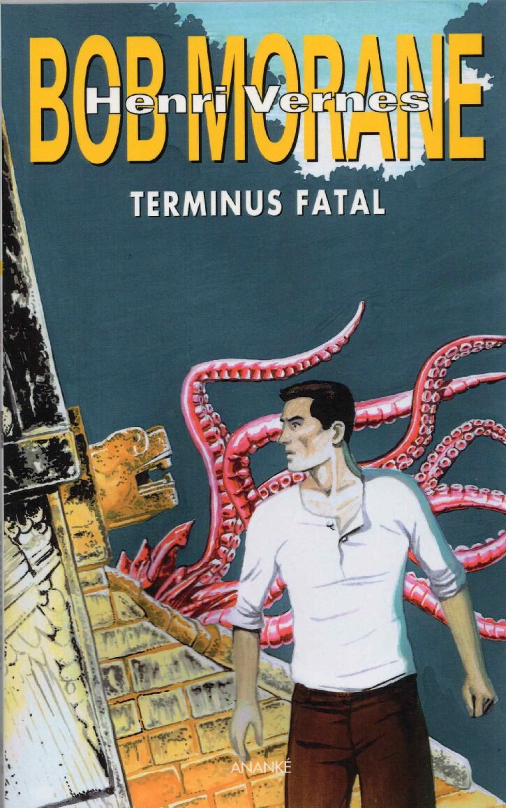 GF58, Terminus fatal, aventure Bob Morane n° 267