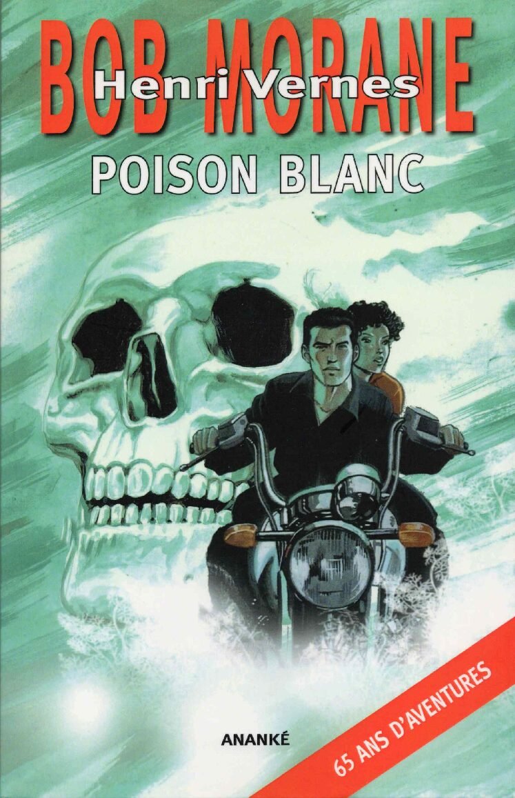 GF69, Poison Blanc, aventure Bob Morane n° 112