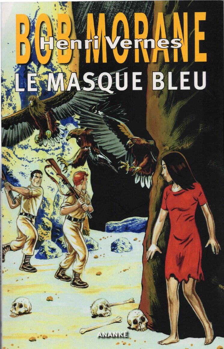 GF70, Le masque bleu, aventure Bob Morane n° 53
