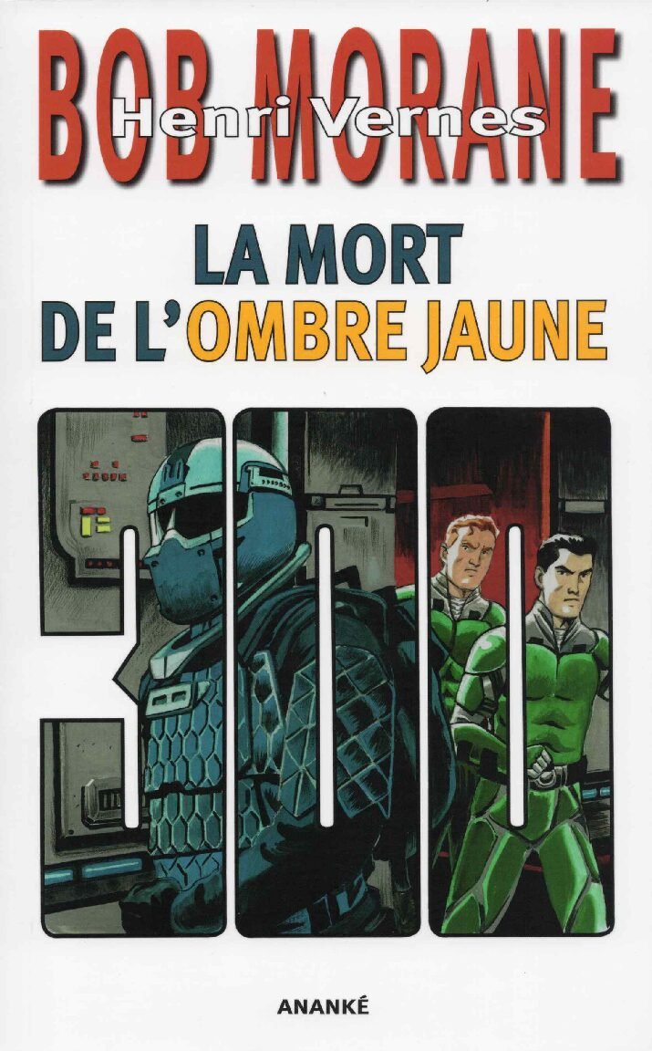 GF80, La mort de l'Ombre Jaune, aventure Bob Morane n° 300