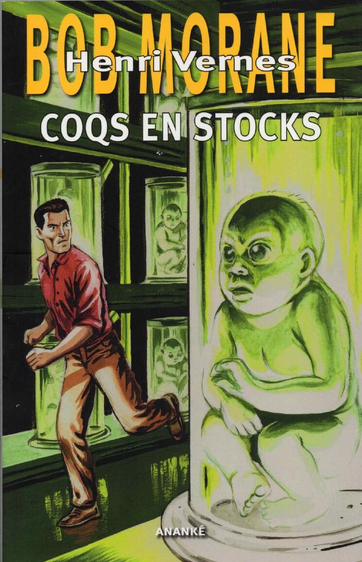 GF92, Coqs en stocks (cycle génétique 2), aventure Bob Morane n° 305