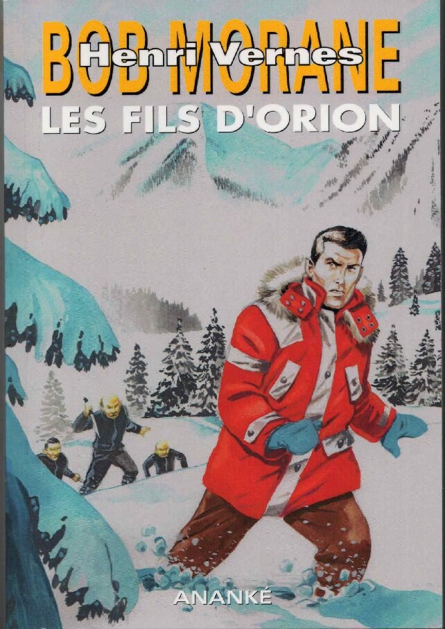 HC46, Les Fils d'Orion, aventure Bob Morane n°250