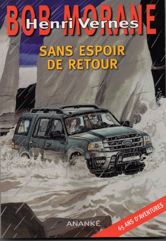 HC67, Sans espoir de retour, aventure Bob Morane n°278