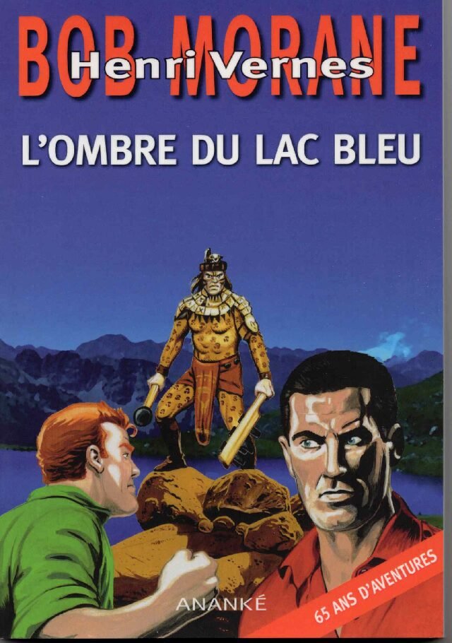 HC68, l'ombre du lac bleu, aventure Bob Morane n° 279