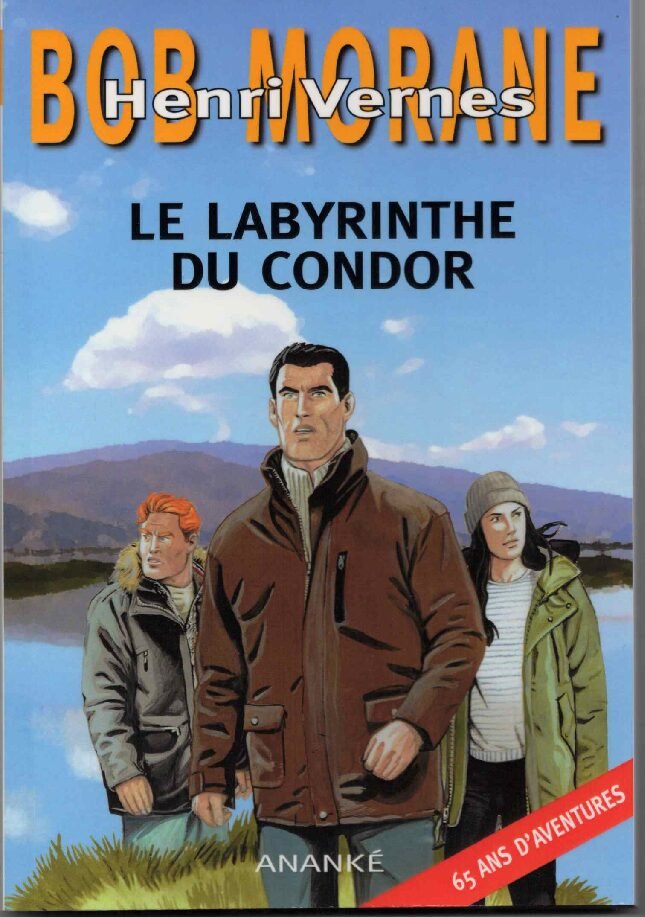 HC69, Le labyrinthe du Condor, aventure Bob Morane n°280
