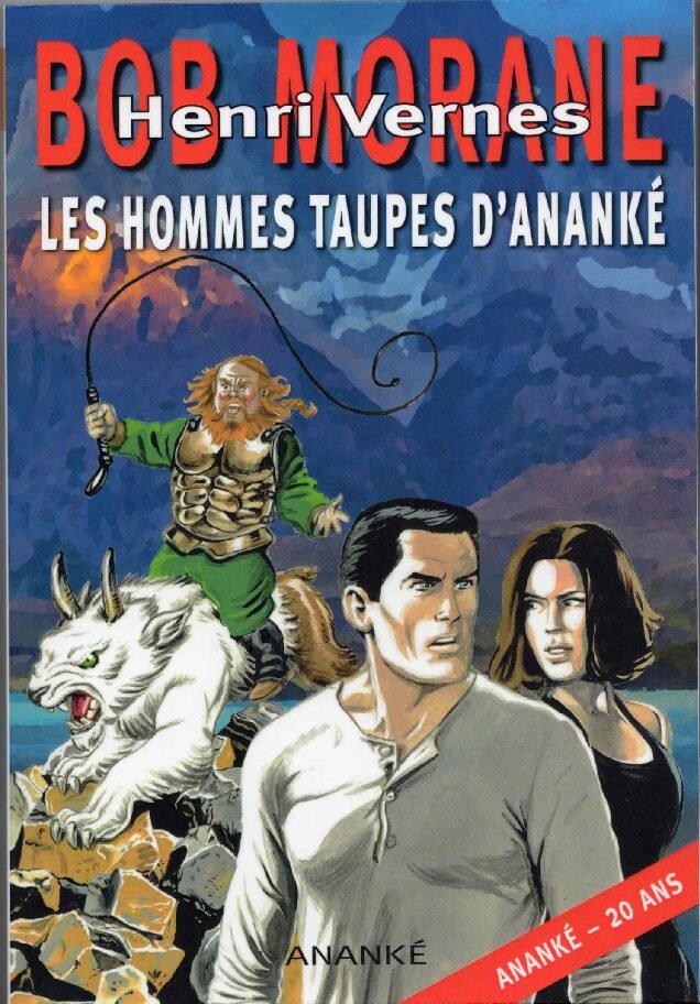 HC72, Les hommes taupes d'Ananké, aventure Bob Morane n°284