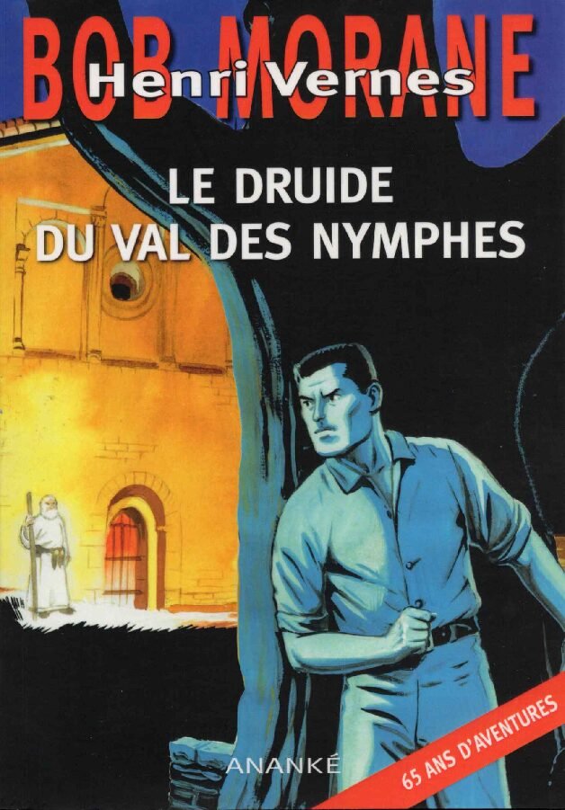 HC73, Le Druide du val des Nymphes, aventure Bob Morane n°289
