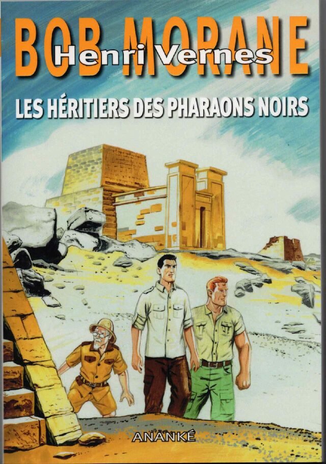 HC84, Les héritiers des Pharaons Noirs, aventure Bob Morane n°306