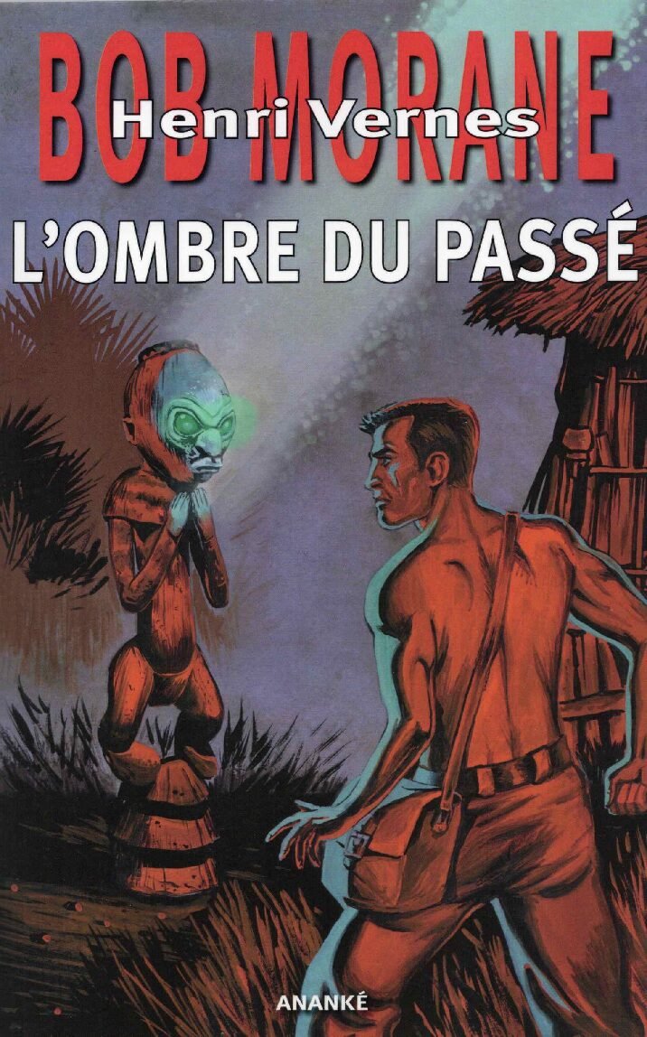 GF113, L'ombre du passé, aventure Bob Morane n°299