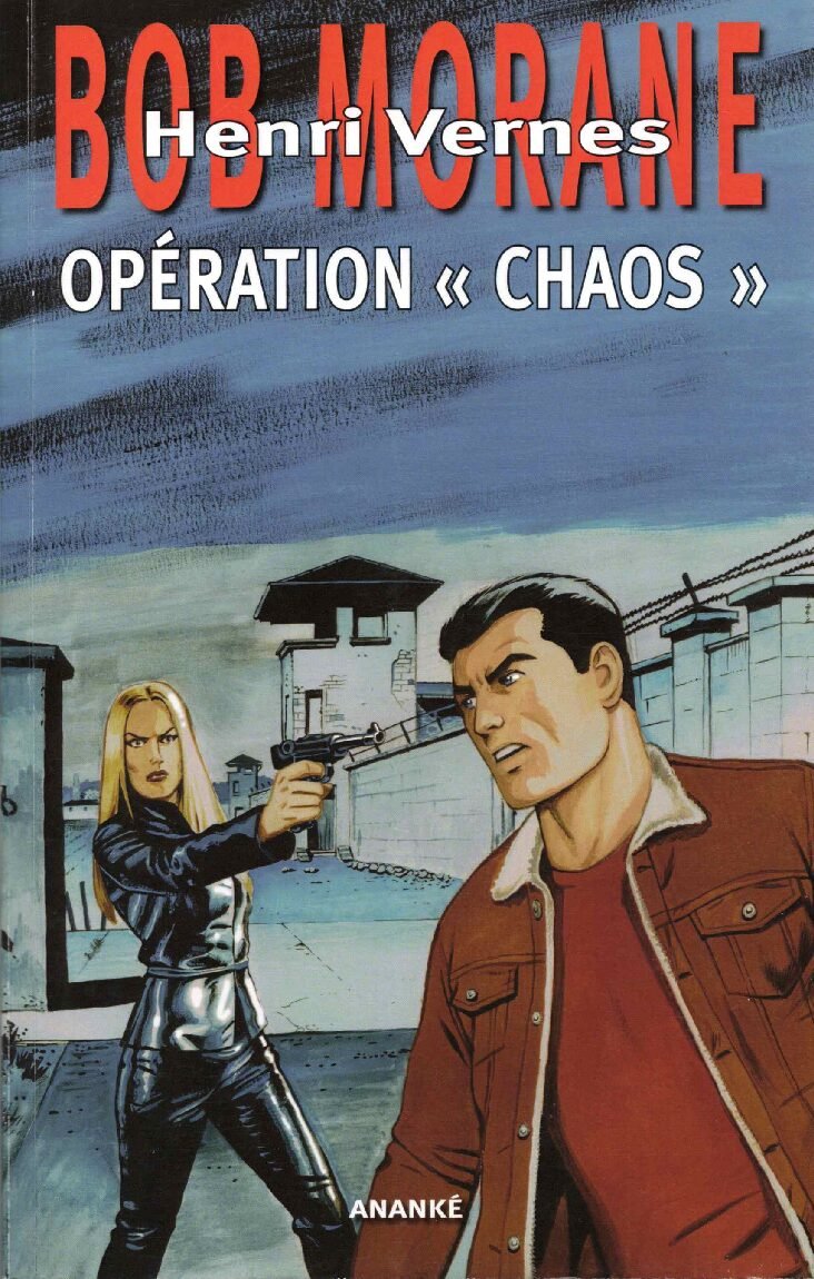 GF94, Opération chaos, aventure de Bob Morane n°308
