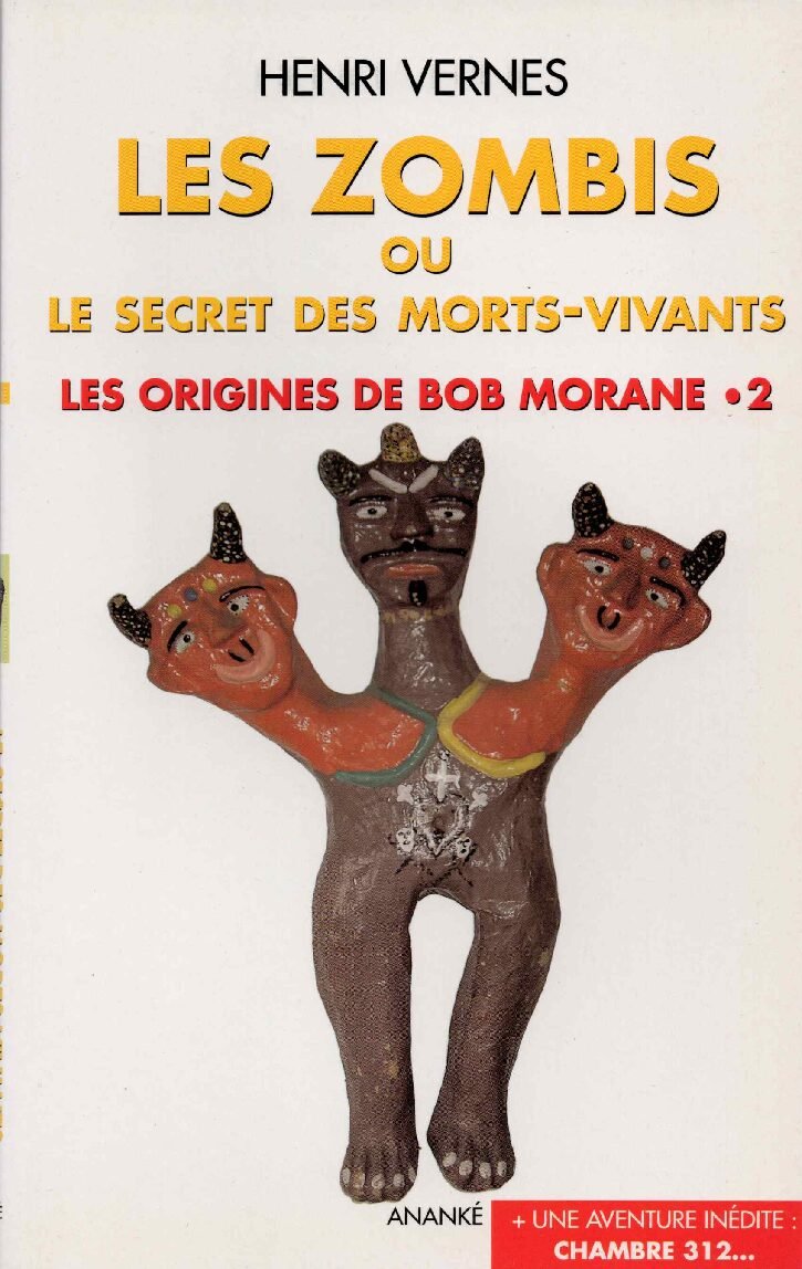HS04, Les Zombis ou le secret des morts vivants, les origines de Bob Morane 2, aventure Bob Morane n°197
